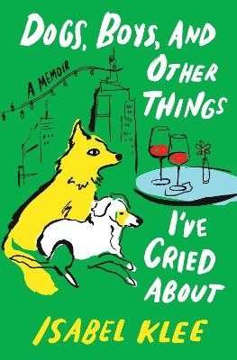 Dogs, Boys, and Other Things I