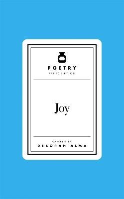 Poetry Prescription: Joy