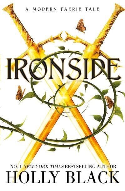 Ironside - A Modern Faerie Tale