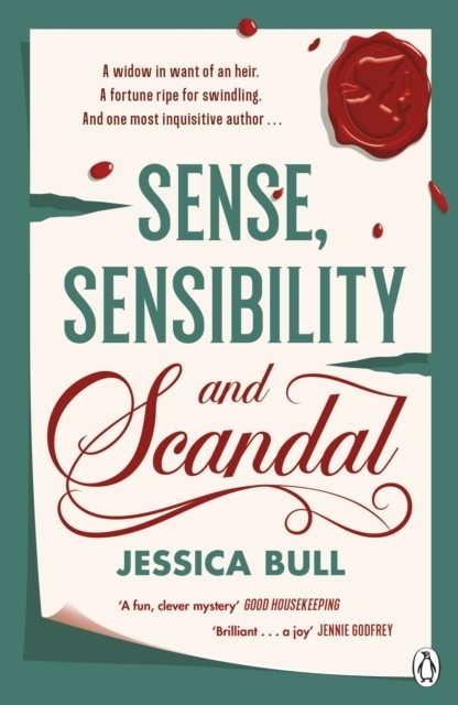 Sense, Sensibility and Scandal