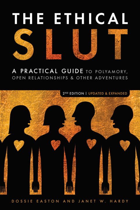 Ethical slut - a roadmap for relationship pioneers