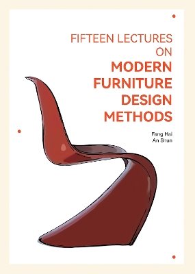 Fifteen Lectures on Modern Furniture Design Methods