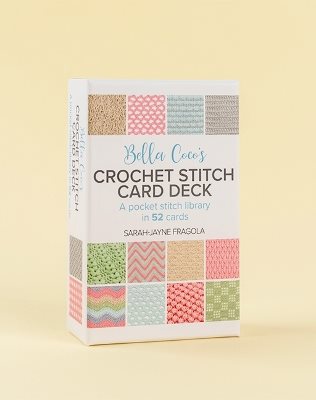 Bella Coco’s Crochet Stitch Card Deck: A pocket stitch library in 52 cards