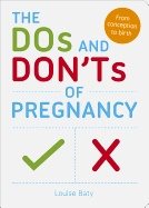 Dos and donts of pregnancy - from conception to birth