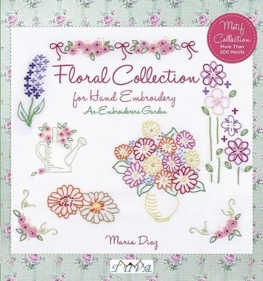 Embroiderers garden - floral collection for hand embroidery