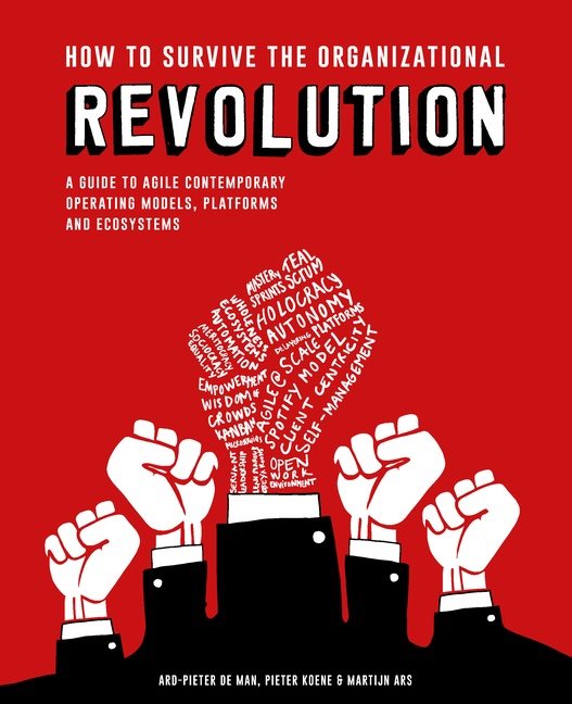 How To Survive The Organizational Revolution
