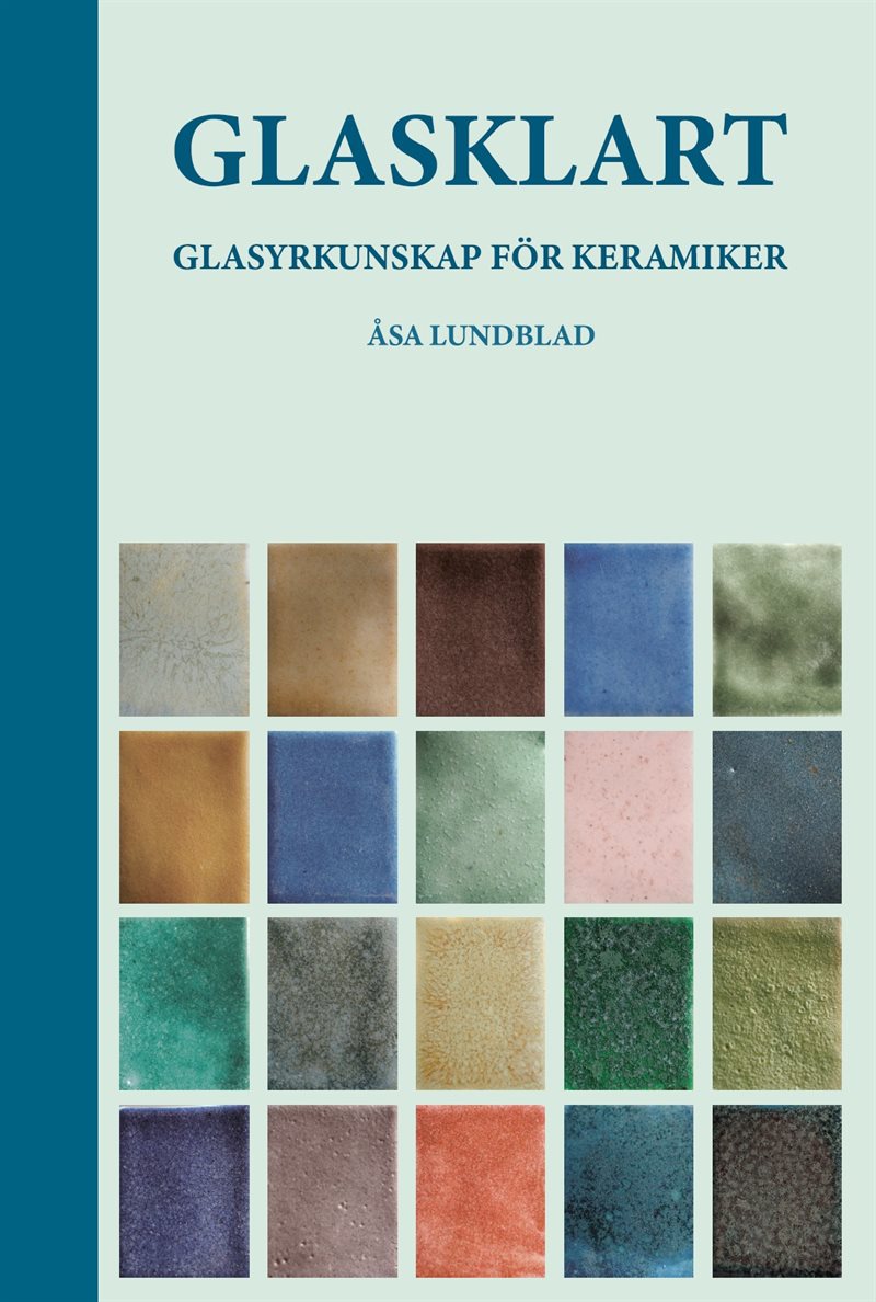 GLASKLART Glasyrkunskap för keramiker