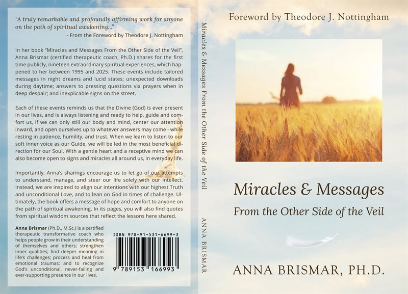 Miracles and Messages From the Other Side of the Veil