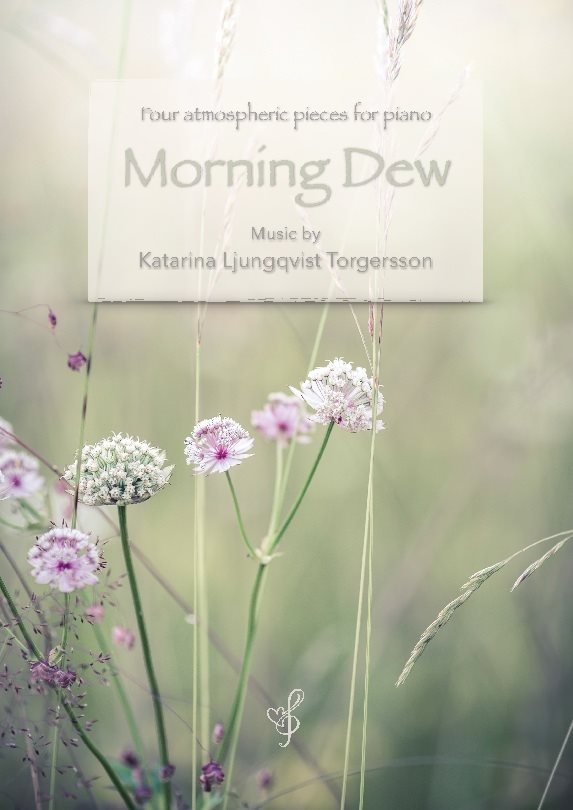 Morning Dew : Four atmospheric pieces for piano