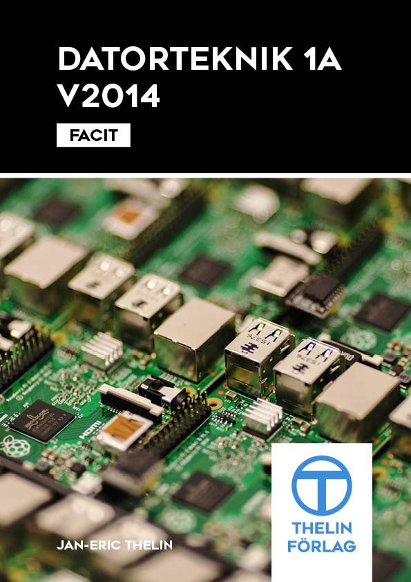 Datorteknik 1A V2014 - Facit