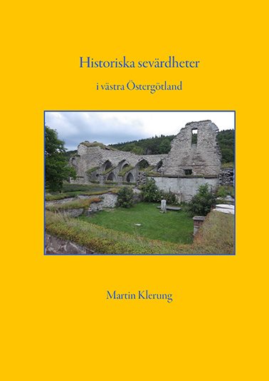 Historiska sevärdheter i västra Östergötland