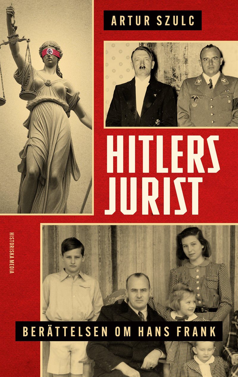 Hitlers jurist : berättelsen om Hans Frank