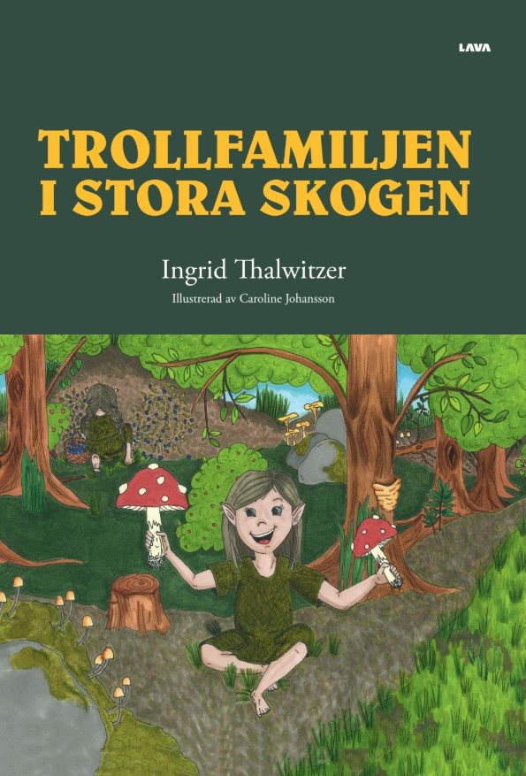 Trollfamiljen i Stora skogen