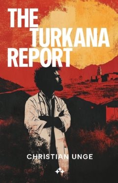 The Turkana Report