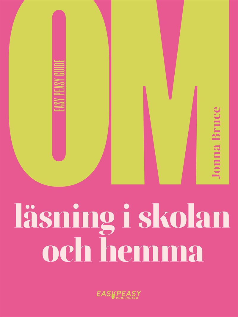 Om läsning i skolan och hemma