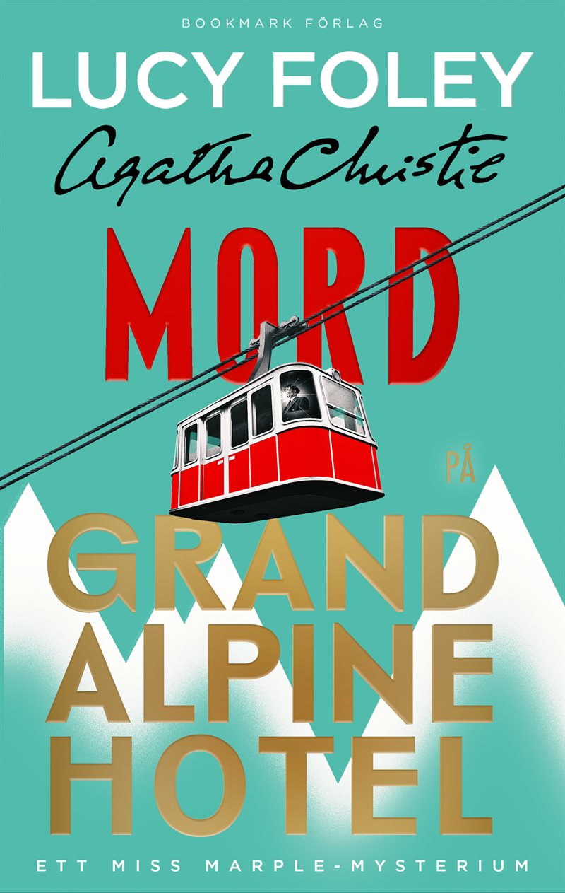 Mord på Grand Alpine Hotel