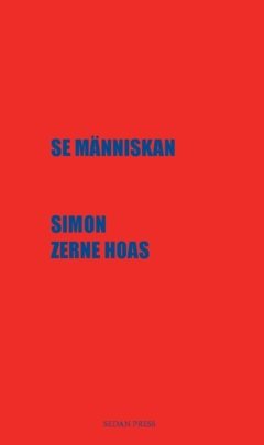 Se människan