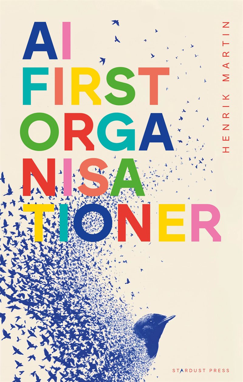 AI-first organisationer