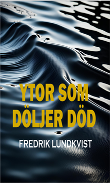Ytor som döljer död