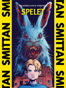 Smittan: Spelet
